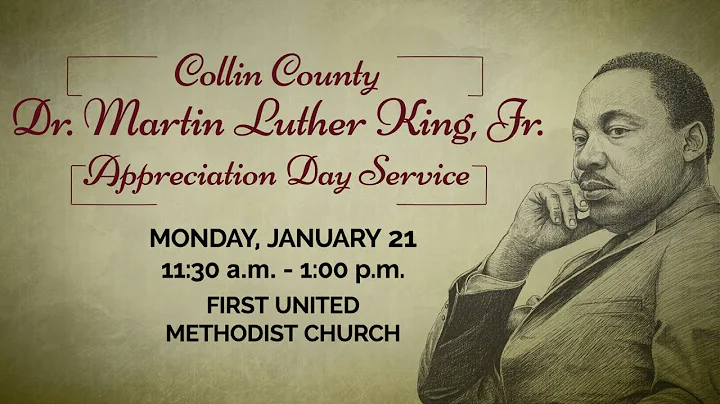 Dr. Martin Luther King, Jr. Appreciation Day of Collin County