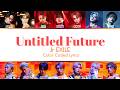 Jr.EXILE - UNTITLED FUTURE | BATTLE OF TOKYO [Color Coded Lyrics]