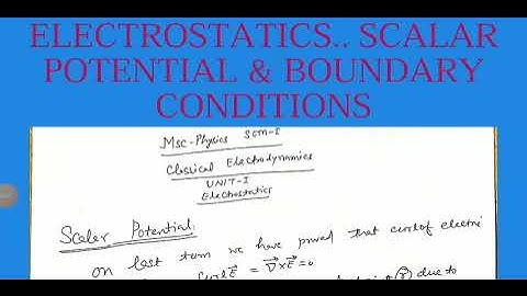 SCALAR POTENTIAL AND BOUNDARY CONDITIONS