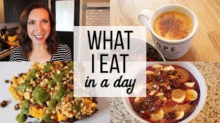 WHAT I EAT IN A DAY