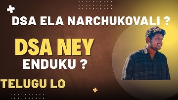 ❓ placements lo dsa enduku important? | dsa nerchukovadam ela? 🔍 | telugu | crack interviews 2025
