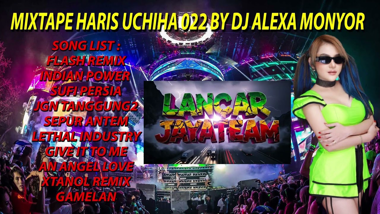 HAPPY PARTY HARIS UCHIHA 22 By DJ ALEXA MONYOR ON THE MIX