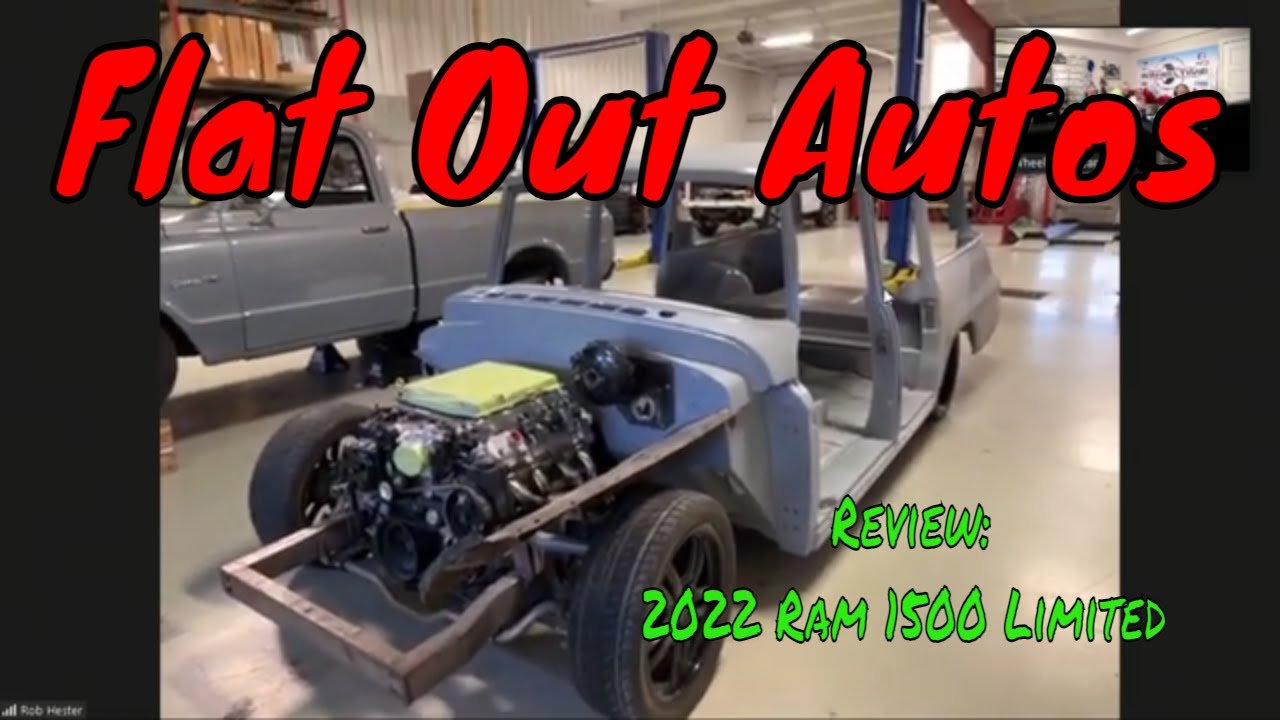 Flat Out Auto has some new projects and we review the 2022 Ram 1500 Limited 4x4