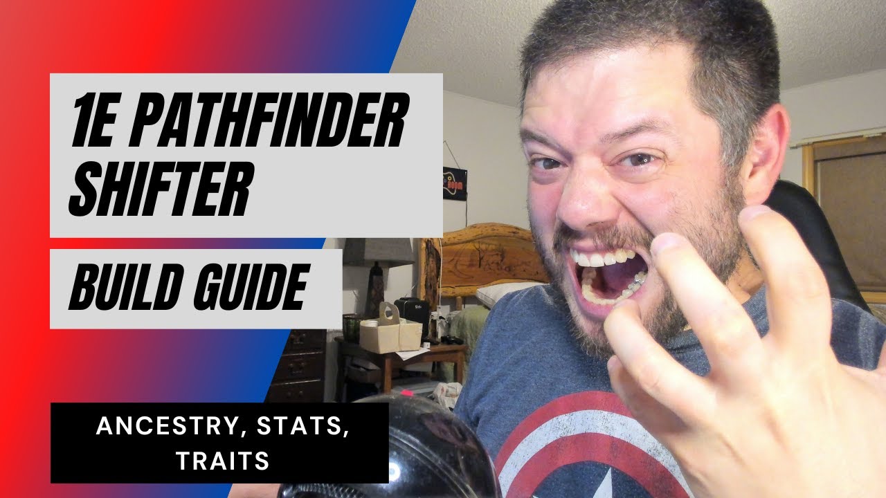 1e-pathfinder-shifter-ancestry-stats-traits-youtube