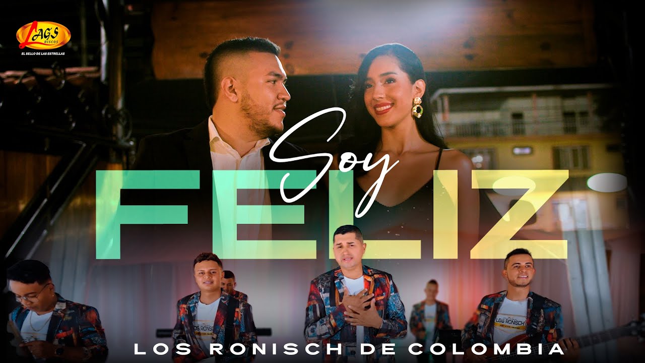 Los Ronisch de Colombia -  Soy Feliz   (Video Oficial) / Tecnocumbia Colombiana