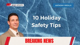 10 Tips to Stay Safe During the Holidays