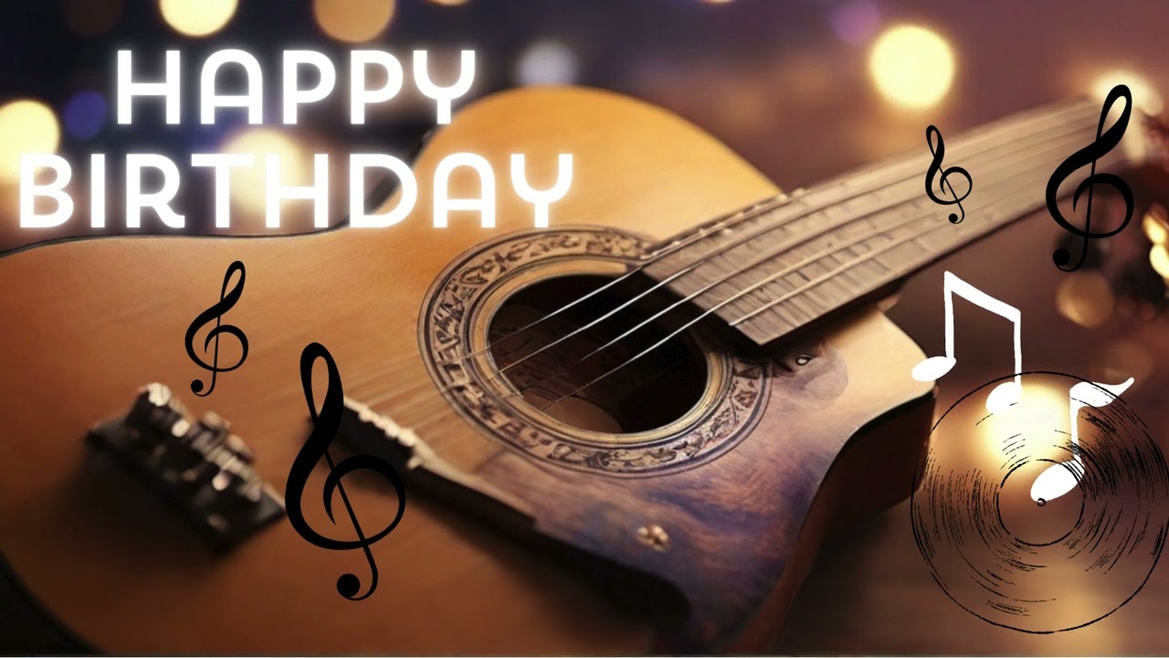 HAPPY BIRTHDAY GUITAR INSTRUMENTAL TUNE 