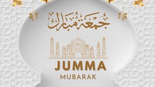 Jumma Mubarak: The Significance and Blessings of Friday in Islam