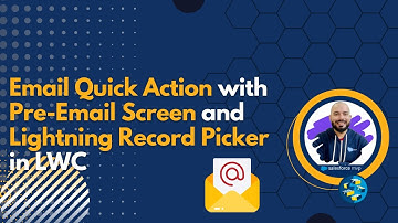 Email As Quick Action with Pre Screen and Lightning Record Picker in LWC | Salesforce