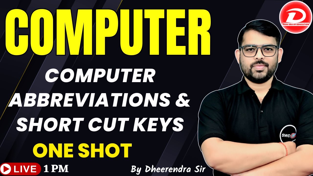 Computer Abbreviations & Short Cut Keys | Computer Important Full Forms One Shot | By Dheerendra Sir
