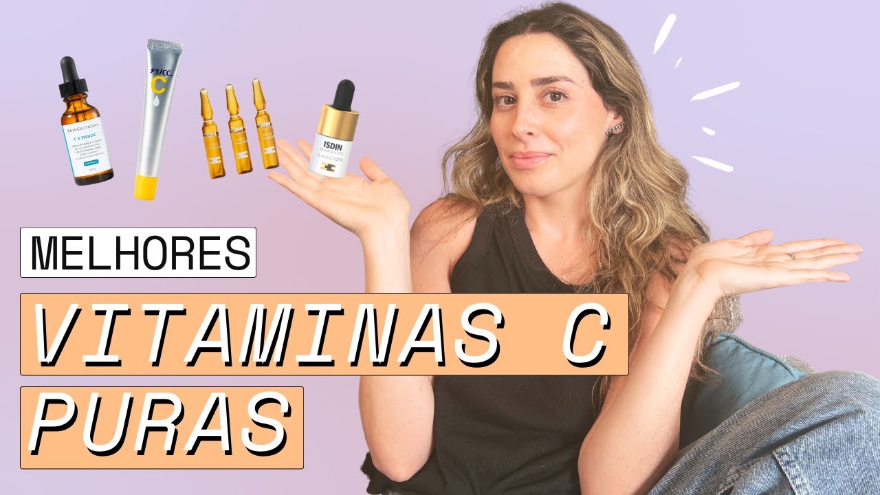 Melhores Vitaminas C PURAS que REALMENTE funcionam (Escolhidas com uma DERMATO)