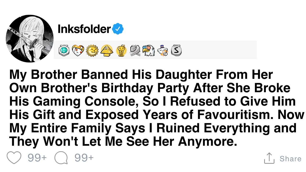 My Brother Banned His Daughter From Her Own Brother's Birthday Party After She Broke His Gaming...