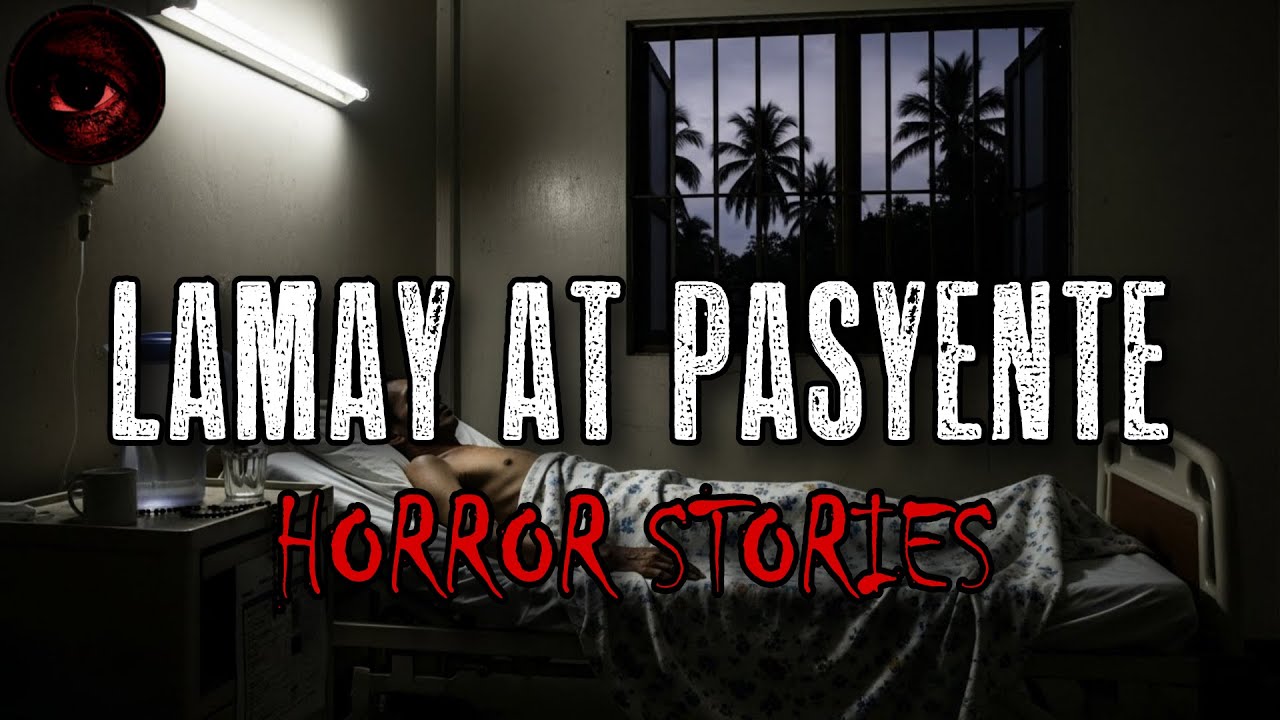 LAMAY AT PASYENTE HORROR STORIES | True Stories | Tagalog Horror Stories | Malikmata