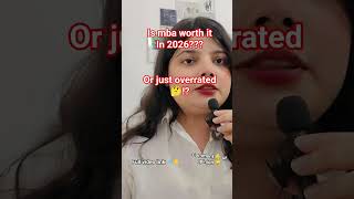 is mba worth it?? #mba #worthit #shorts #viral #youtubeshorts #job #mbajourney #collegereality