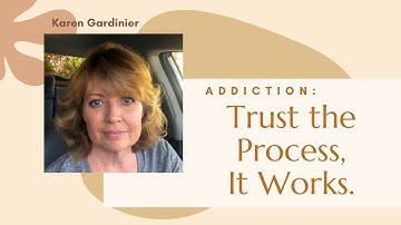 Do it.Trust the Process, It Works. Alcoholism/Addiction & Codependent Treatment/Recovery.