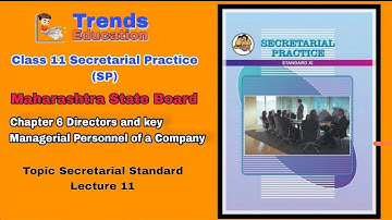 Class 11 SP Lec 11 | Chap 6 Director & Key Managerial Personnel of a company | Secretarial Standard