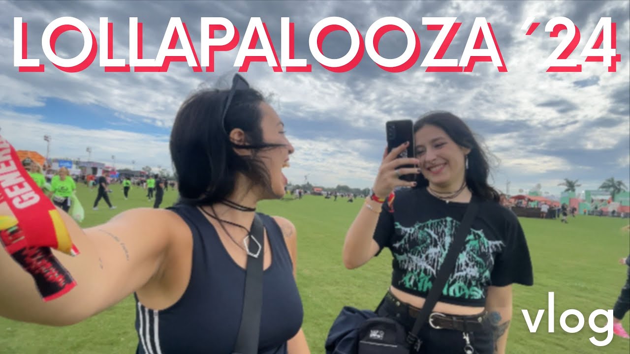 VLOG de mi PRIMER FESTIVAL | lollapalooza argentina