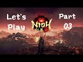 Nioh 3 - Playthrough Part 3: Gaki Chief &amp; Tokaido Region