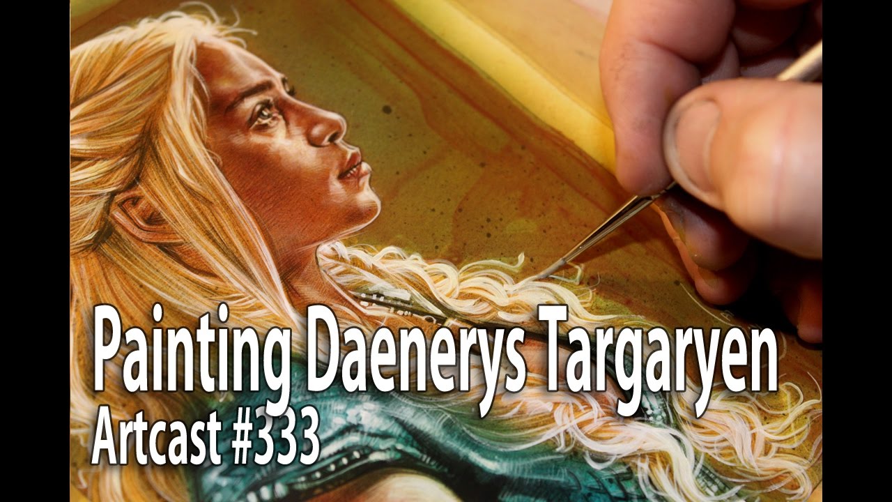 How To Paint Daenerys Targaryen / Game Of Thrones Art