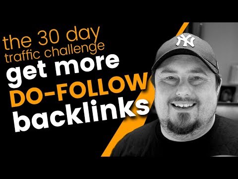 Traffic Challenge: Day 1 - Get Do-Follow Backlinks & Organic Traffic