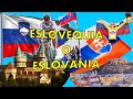 Eslovaquia o Eslovenia | Muchas casualidades para confundirse bien | ¿Cómo diferenciarlas?