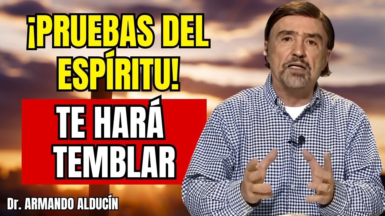 ¿Tienes al Espíritu Santo?: Esto Te Hará Temblar | Armando Alducín