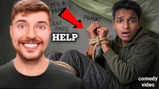 Mr beast kidnap me ab kya hoga. ||Comedy video||