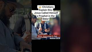Explain This, Christians: Jesus Called Himself a Prophet in the Bible! Profile