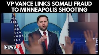 JD Vance Announces New DOJ Post To Probe Alleged Fraud, Addresses Minneapolis ICE Shooting | N18G