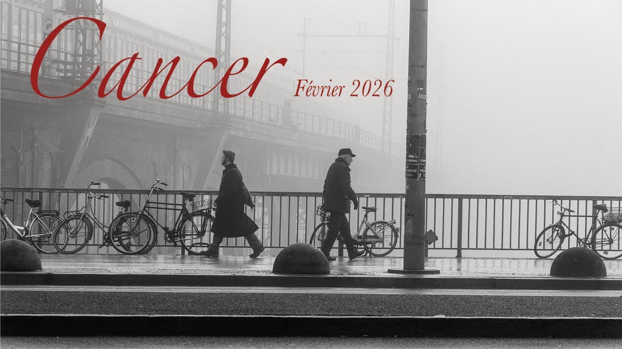 CANCER - Février 2026 ~ Territoire nouveau ...