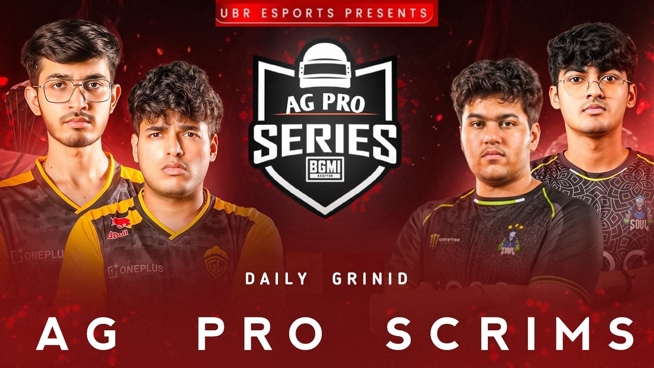 AG PRO DAILY GRINID SCRIMS || UBR PRESENT GODL:SOUL:K9 @GodLikeEsportss ...