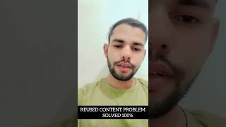 Reused content problem on YouTube | Reused content problem kaise thik kare #tajsiddique #youtube