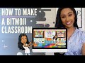 How to Make a Bitmoji Classroom