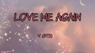 V (BTS)  - Love me again (easy lyrics)