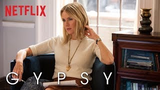 Gypsy | Featurette [HD] | Netflix 