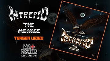 INTREPID (US) "The Message" TEASER VIDEO