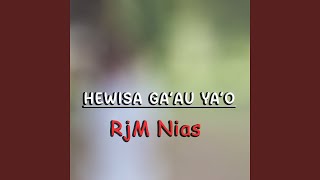 Download Lagu Hewisa Ga'au Ya'o Download Lagu Hewisa Ga'au Ya'o