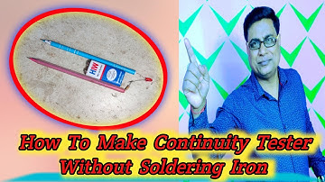 How To Make Continuity Tester Without Soldering Iron ( part -2 ) | Continuity Tester