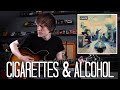Cigarettes & Alcohol - Oasis Cover