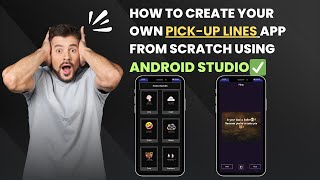 How to Create Your Own  Pick Up Lines App from Scratch using Android Studio || Step by Step Guide✅ screenshot 4