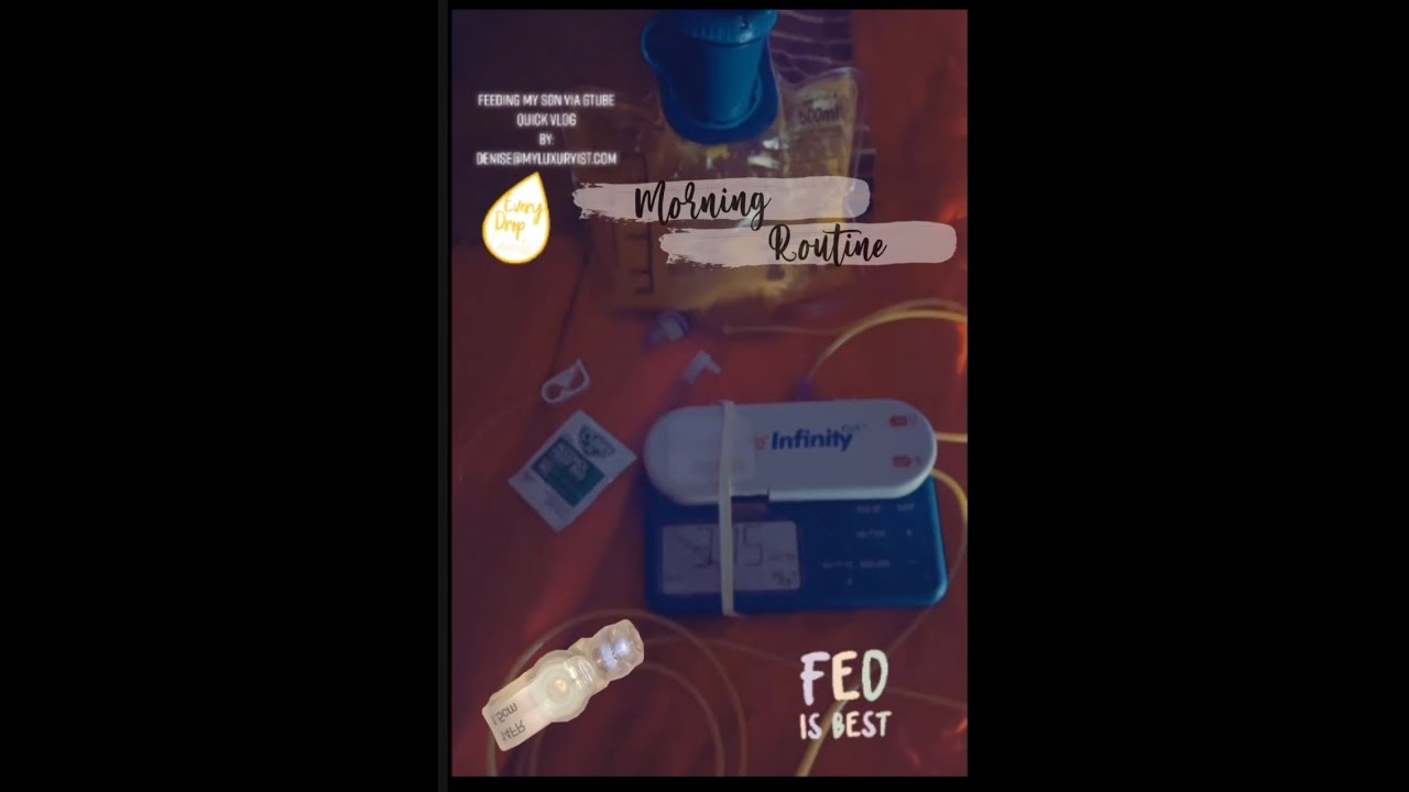 How I Feed My Son NPO Fed Is Best Morning Routine Gastrostomy Gravity How I Feed My Son NPO Fed Is Best Morning Routine Gastrostomy Gravity