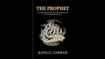 The Prophet by Kahlil Gibran (FULL Audiobook) - Timeless Wisdom on Love, Life & Work