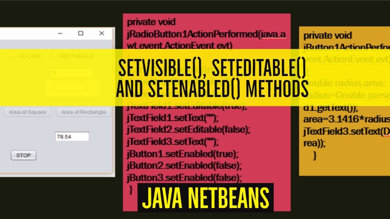The setEnabled(), setEditable() and setVisible() Methods in Java Net ...