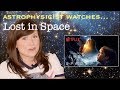 Astrophysicist reacts to Netflix's Lost in Space | Are wormholes science or sci-fi?