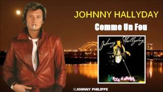 Johnny Hallyday    comme un fou chords