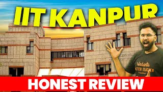 All About IIT Kanpur | IIT Kanpur Honest Review | Best Branch, Cut-Offs, Fees & Placements​