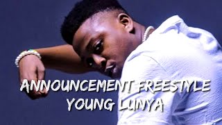 Young Lunya - Announcement Freestyle lyrics by switch.