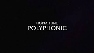 Nokia Tune - Polyphonic (FREE DOWNLOAD LINK)