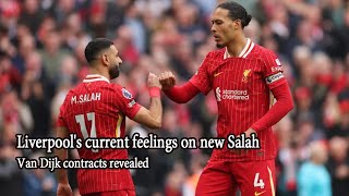 Liverpool's current feelings on new Salah, Van Dijk contracts revealed