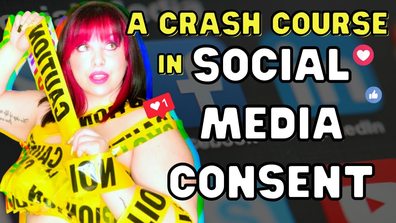 What Is Social Media Consent?